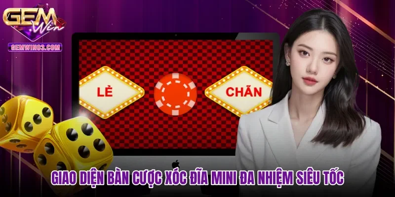 Giao diện bàn cược Xóc đĩa mini đa nhiệm siêu tốc
